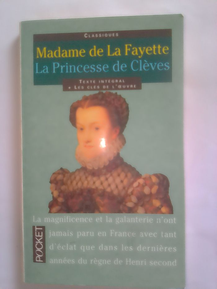 Madame de la Fayette. La princesse de Clèves.