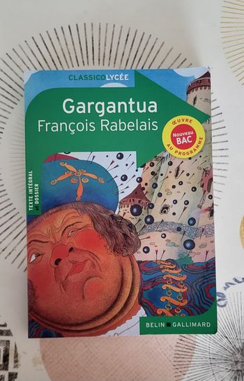 Gargantua de F.Rabelais Collection Classico Lycée