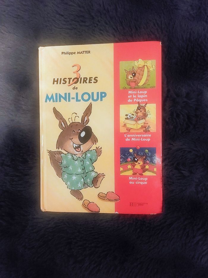 Livre de 3 histoires sur les aventures de Mini Loup