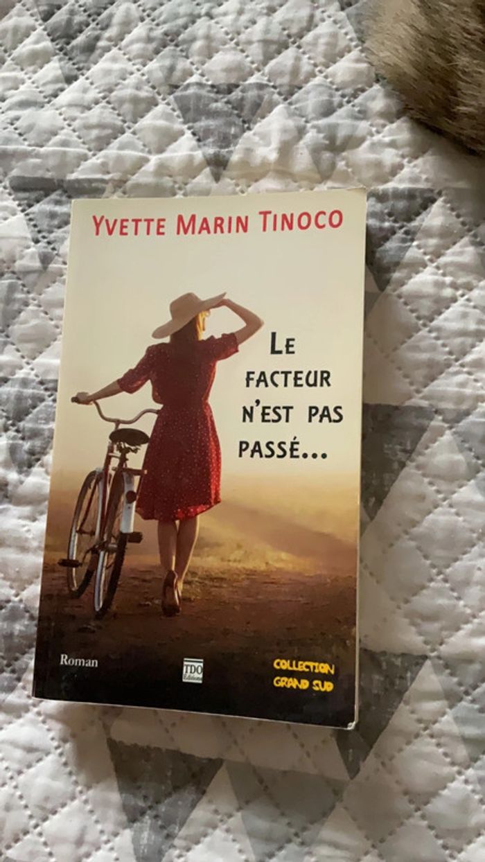 #le facteur n’est pas passé Yvette Marin Tinoco. T