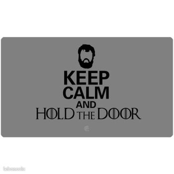 Playtmat Keep calm and Hold the door