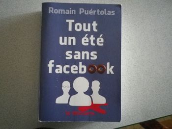 TOUT UN ETE SANS FACEBOOK