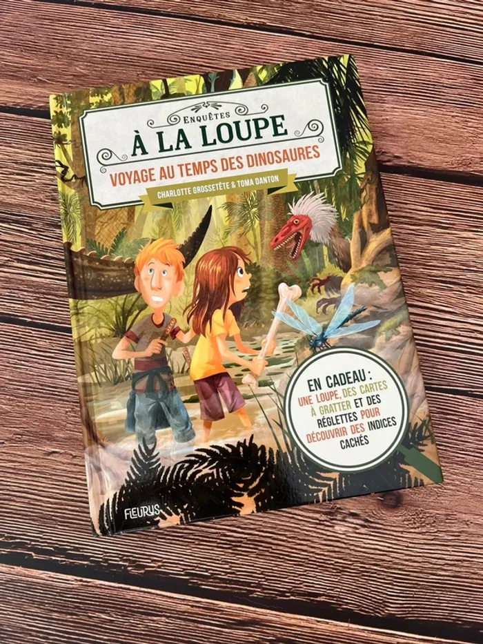 Enquêtes à la loupe - voyage au temps des dinosaures