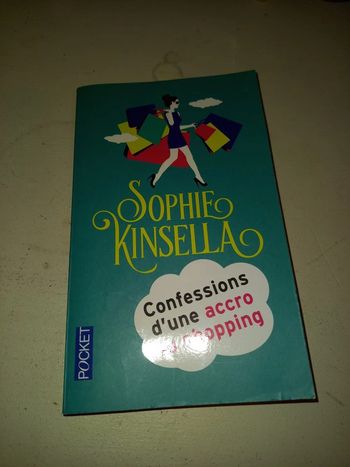 Roman Sophie Kinsella - Confessions d'une Accro du Shopping