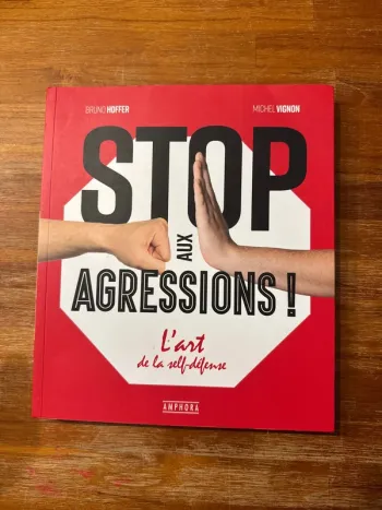 Livre Stop, aux agressions l’art de la self défense