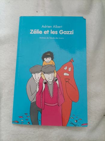 Zélie et les Gazzi
