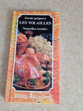 Savoir préparer les volailles
