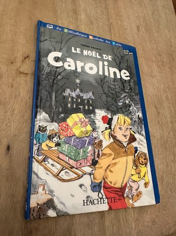 Livre Le Noël de Caroline Bibliothèque Hachette des petits album bd