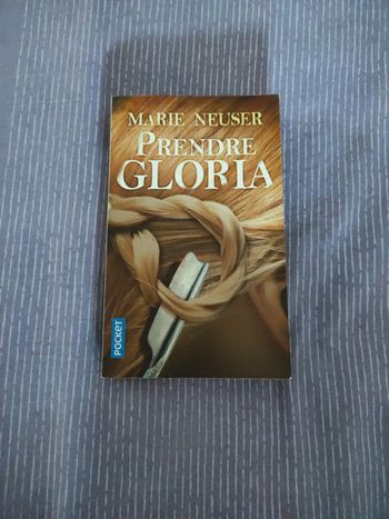 Prendre Gloria