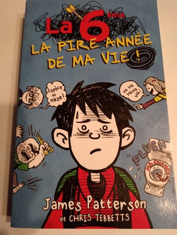 La 6eme la pire année de ma vie