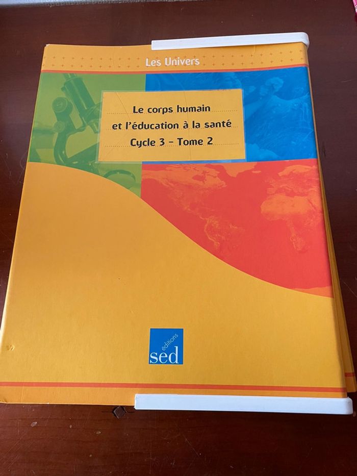 Le corps humain et l’éducation à la santé cycle 3 éditions sed