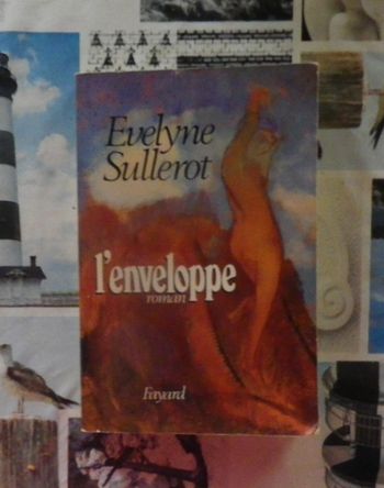 L'enveloppe de Evelyne Sullerot Ed. Fayard