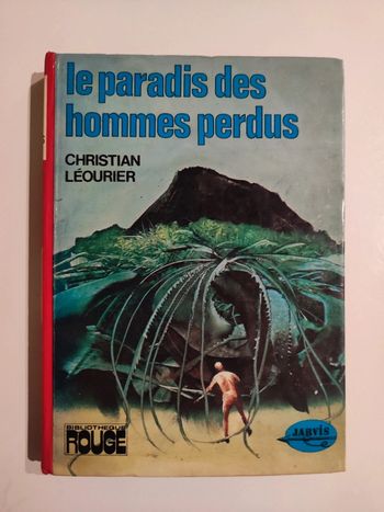Livre Le paradis des hommes perdus / Léourier ( 1975)