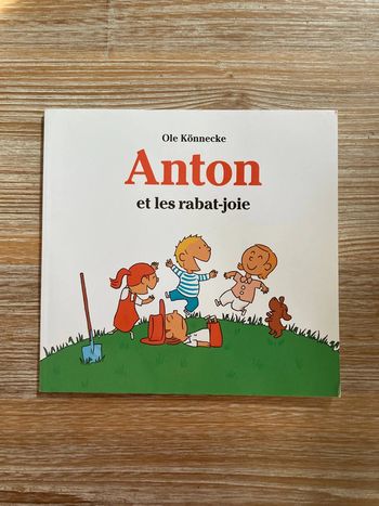 École des loisirs minimax - Anton et les rabat-joie