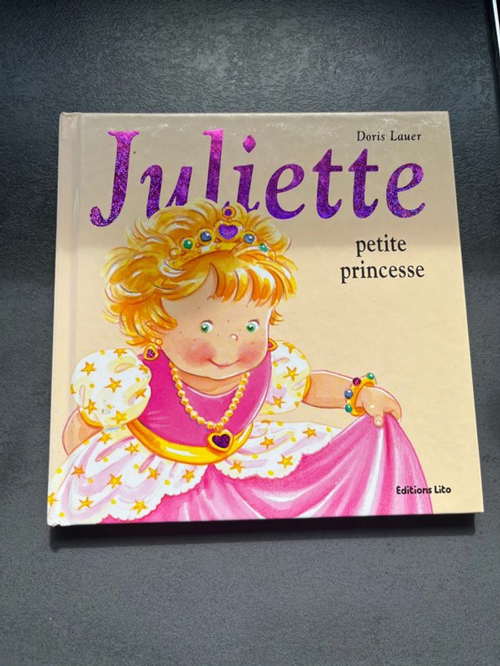Livre « Juliette petite princesse »
