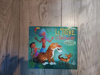 Livre " le tigre, le brahmane et le petit chacal"