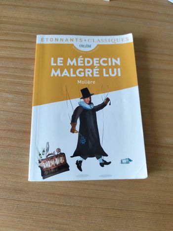 Le médecin malgré lui de Molière