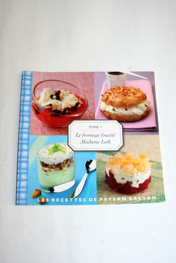 Les recettes de Paysan Breton Tome 1 Le fromage fouetté de Madame Loïk