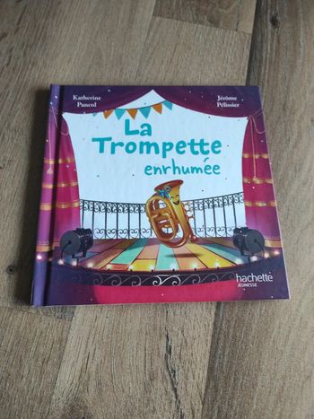 Livre : La trompette enrhumée