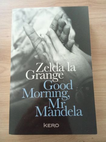 Zelda la Grange 🫧 Good morning, Mr Mandela