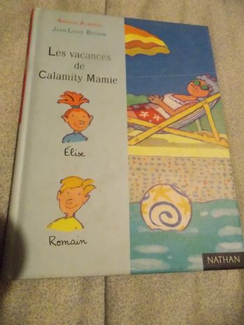 Livre Les vacances de Calamity Mamie