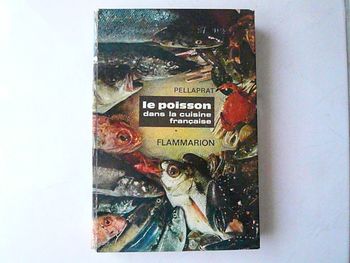 Livre de recettes « Le poisson dans la cuisine française »