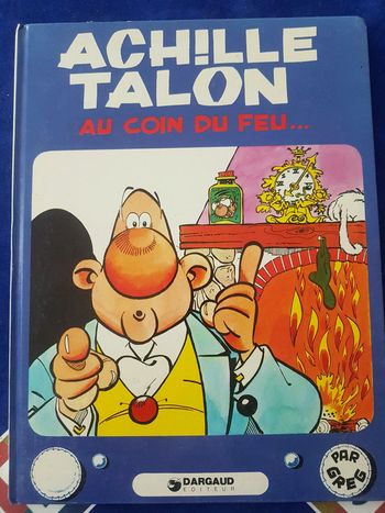Achille talon Au coin du feu