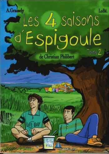 BD "Les 4 saisons d'espigoule tome 2" Christian Philibert Neuf