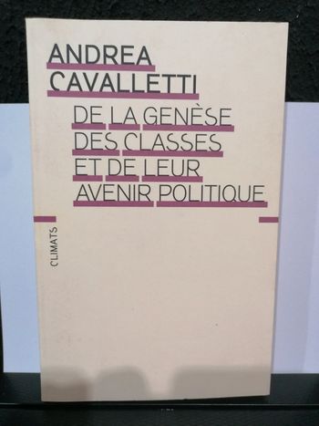De la genèse des classes et de leur avenir politique
