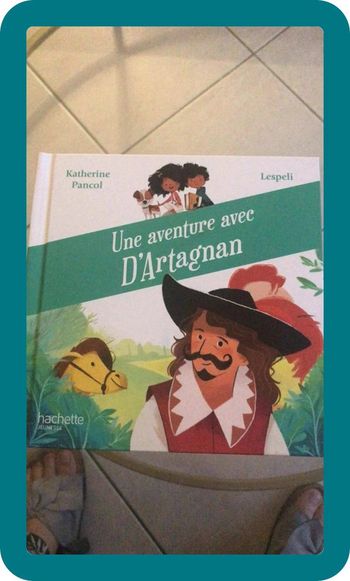 Une aventure avec d’Artagnan