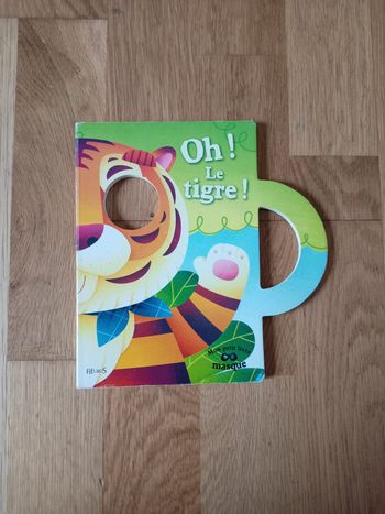 Oh ! Le tigre ! 