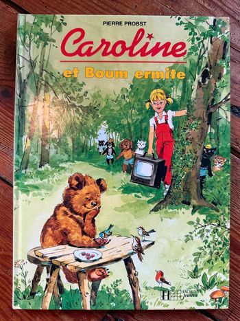 BE - Caroline et Boum Ermite livre bd album Pierre Probst Hachette rare
