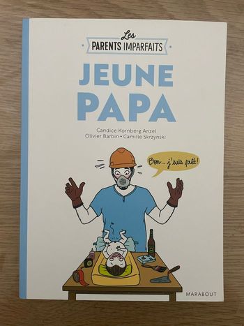 Livre jeune papa Les parents imparfaits