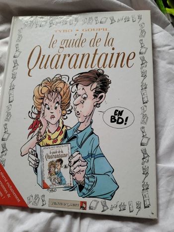 Le guide de la quarantaine