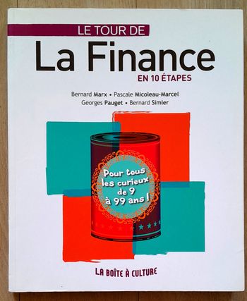 Le tour de la finance en 10 étapes