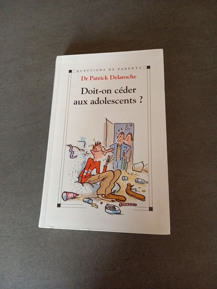 Livre Doit on céder aux adolescents ?