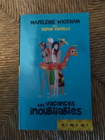 Livre des vacances inoubliables