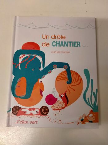 Un drole de chantier ...