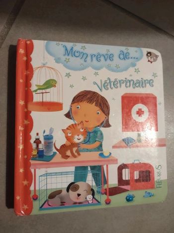 Livre Mon rêve de..vétérinaire