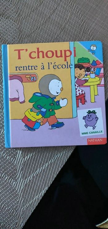 Livre T'choupi a rentré a l'école en parfait état