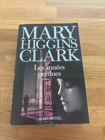 Roman les années perdues Mary Higgins Clark
