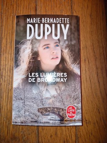 Marie Bernadette Dupuy / les lumières de Broadway
