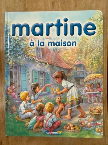 160 pages Casterman vintage Livre recueil 8 histoires Martine à la maison collection