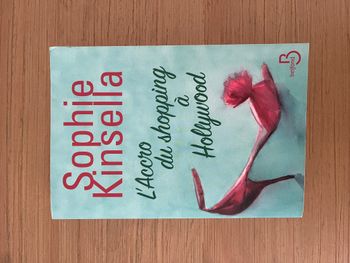 L'accro au shopping à Hollywood - Sophie Kinsella