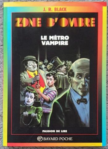 Roman juniors, format poche "Le Métro Vampire" (Dès 10 ans) / Bayard Poche