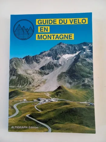Livre cyclisme guide du vélo en montagne