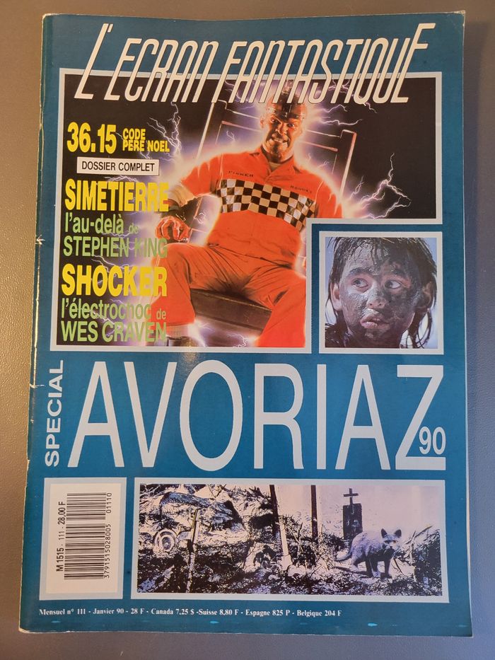 L'écran fantastique #111 - Janvier 1990
Spécial AVORIAZ 90
Dossier 36.15 code père Noël
Article Stephen King - Simetierre