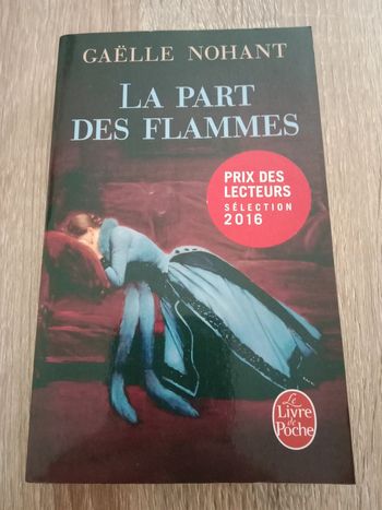 Gaëlle Nohant 📚 La part des flammes