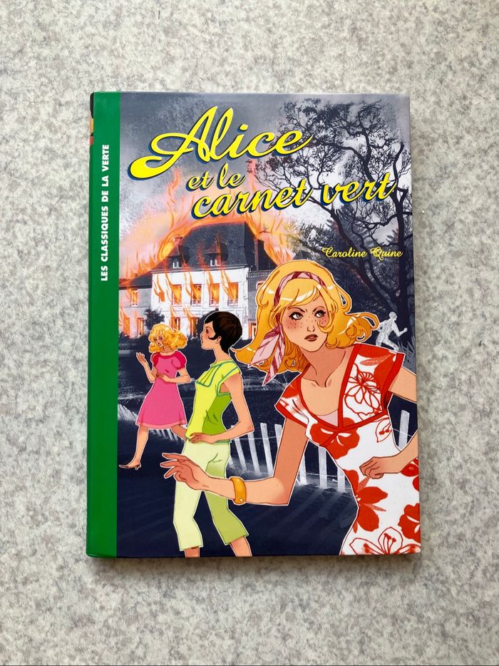 Alice et le carnet vert ~ Caroline Quine (1€80)