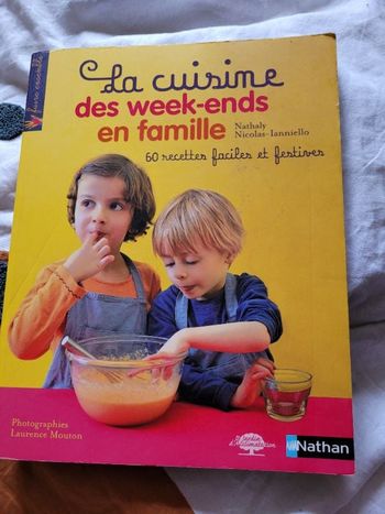 La cuisine des week end en famille